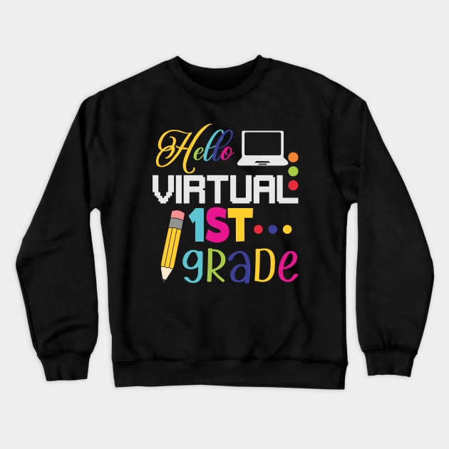 Hello Virtual 1st Grade Crewneck Sweatshirt by busines_night